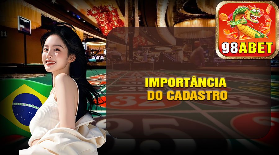 Importância do Cadastro
