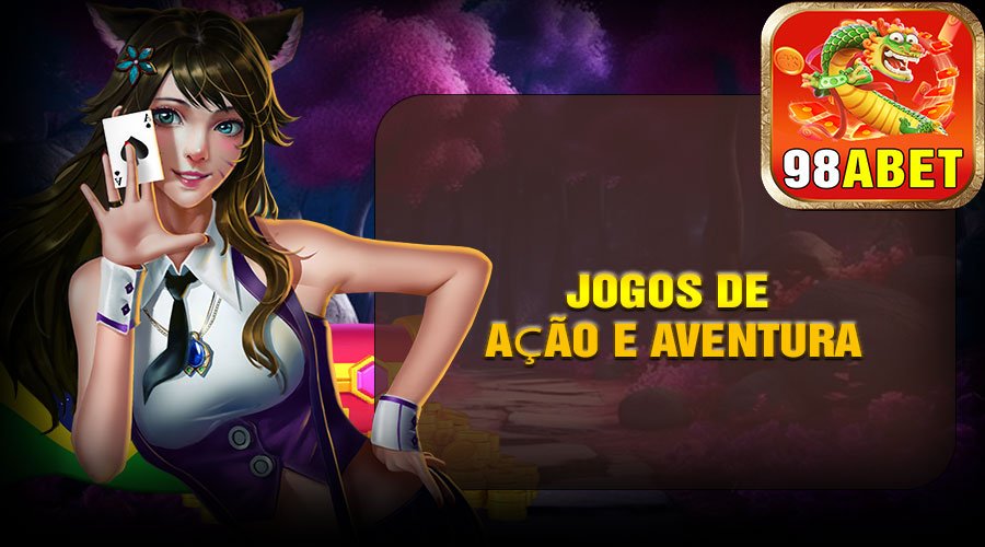 Jogos de Ação e Aventura