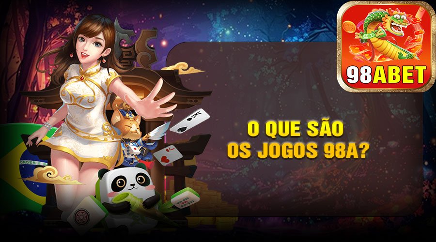O Que São os Jogos 98A?